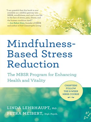 cover image of Mindfulness-Based Stress Reduction